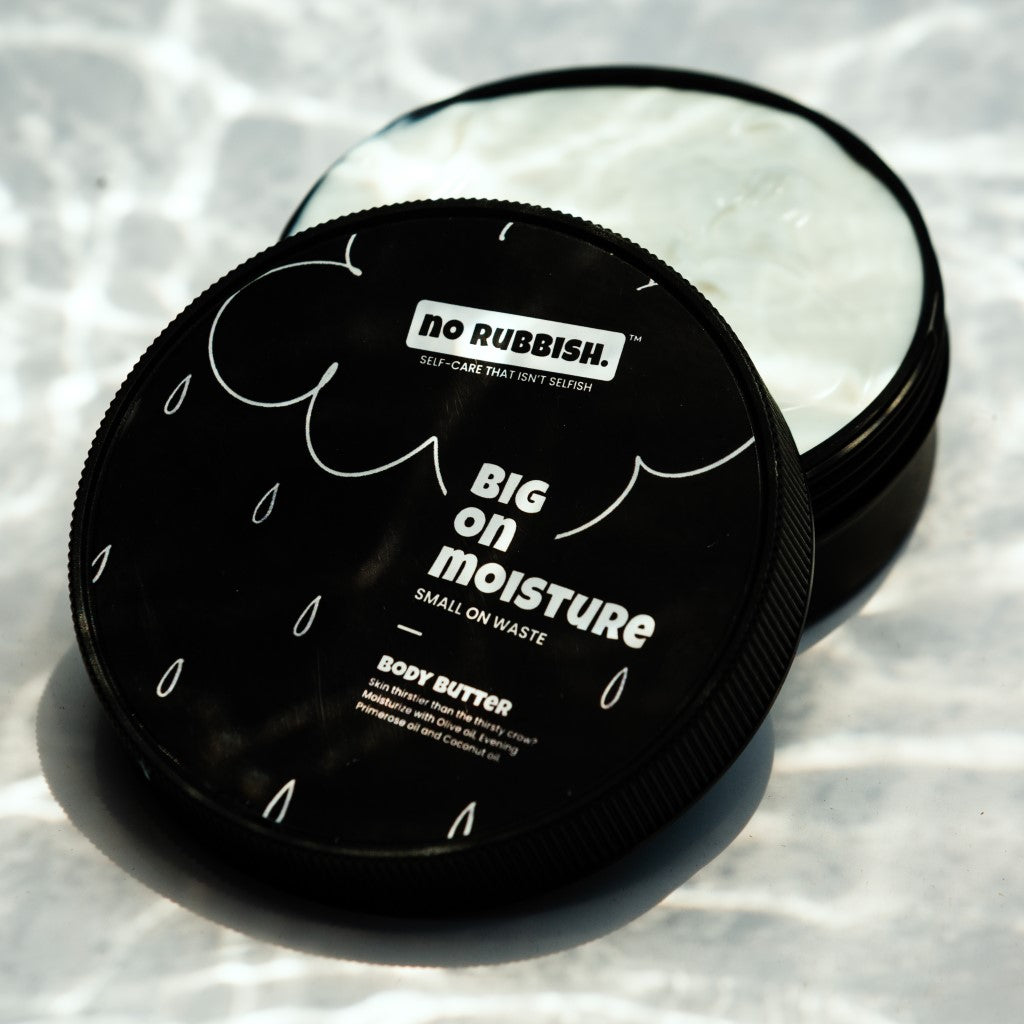 No Rubbish big on moisture  Body Butter